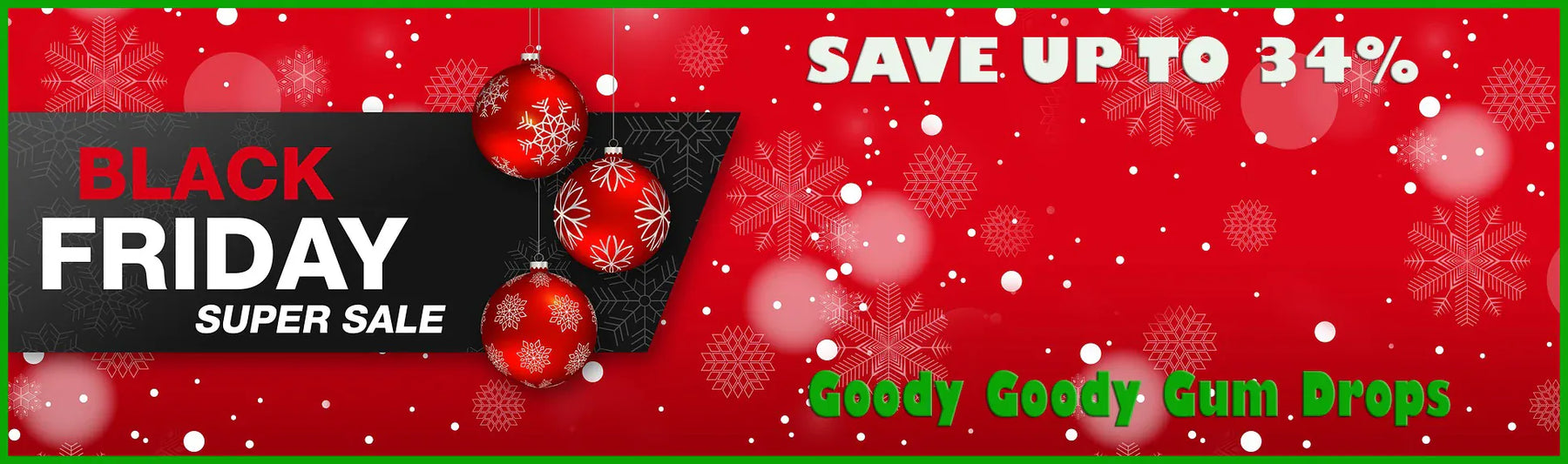 Black Friday - Cyber Monday SAVE 34%