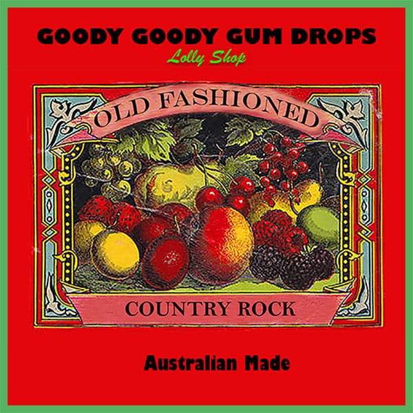 Country rock and boiled lollies.