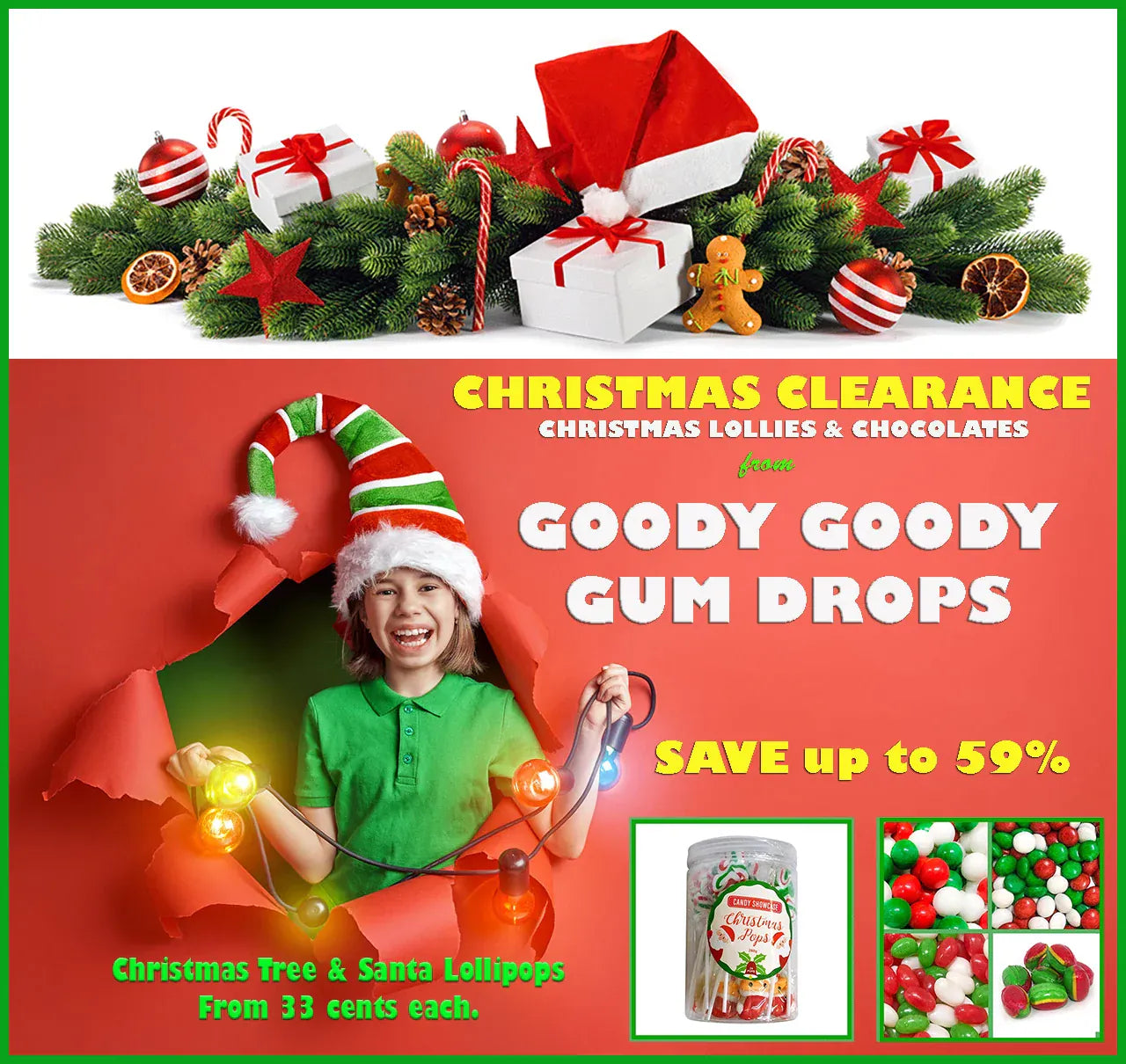 SAVE up to 59% Off Christmas Lollies & Chocolates TODAY.