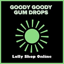 Goody Goody Gum Drops 