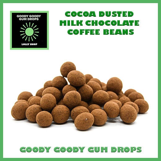 COCOA DUSTED MILK CHOCOLATE COFFEE BEANS Goody Goody Gum Drops online lolly shop