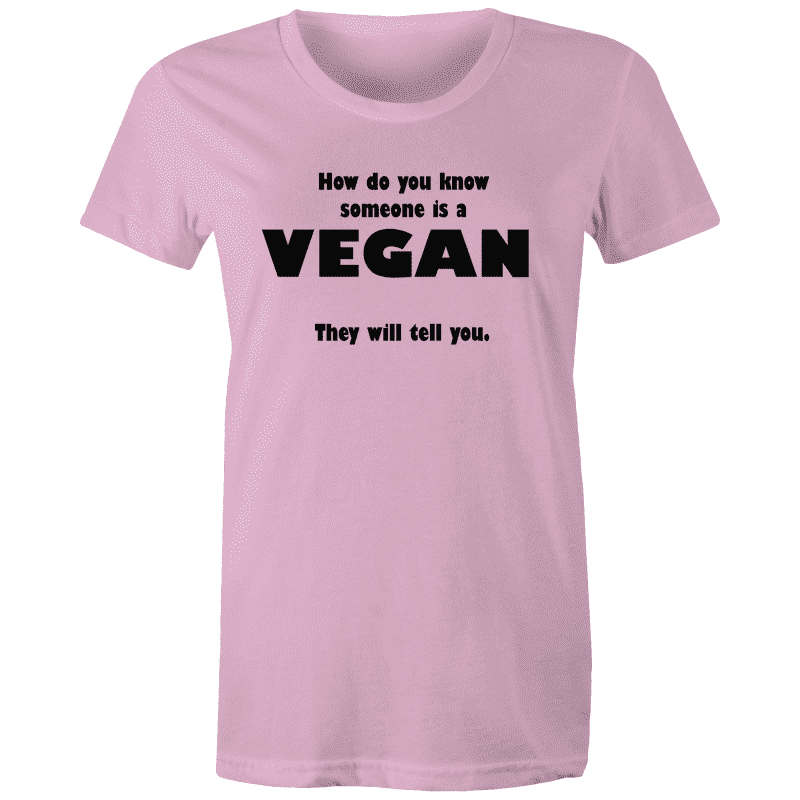 How to Tell a VEGAN - Sportage Surf - Womens T-shirt Goody Goody Gum Drops online lolly shop