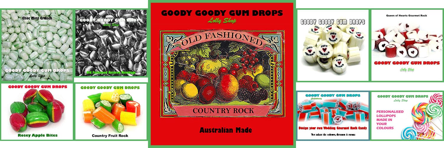 Rock candy & old fashioned boiled lollies | Goody Goody Gum Drops